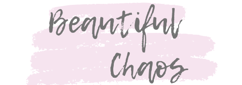 My Beautiful Chaos Blog